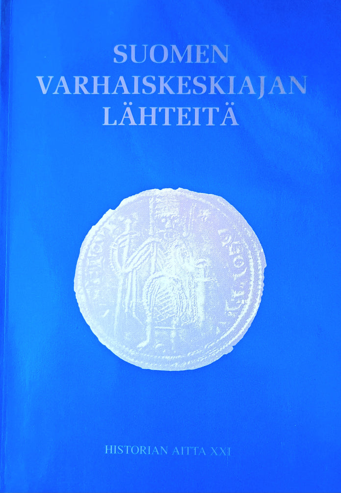 Suomen varhaiskeskiajan lähteitä - Linna Martti