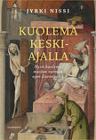 Kuolema keskiajalla - Jyrki Nissi