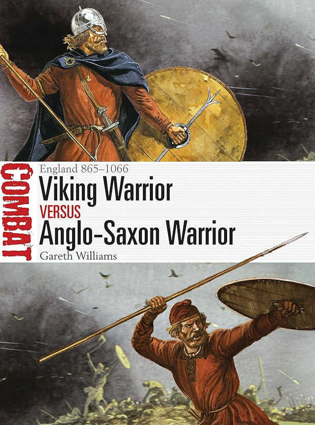 Viking Warrior vs Anglo-Saxon Warrior: England 865–1066 (Combat) cover image