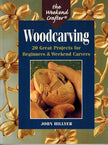 The Weekend Crafter: Woodcarving: 20 Great Projects for Beginners & Weekend Carvers cover image