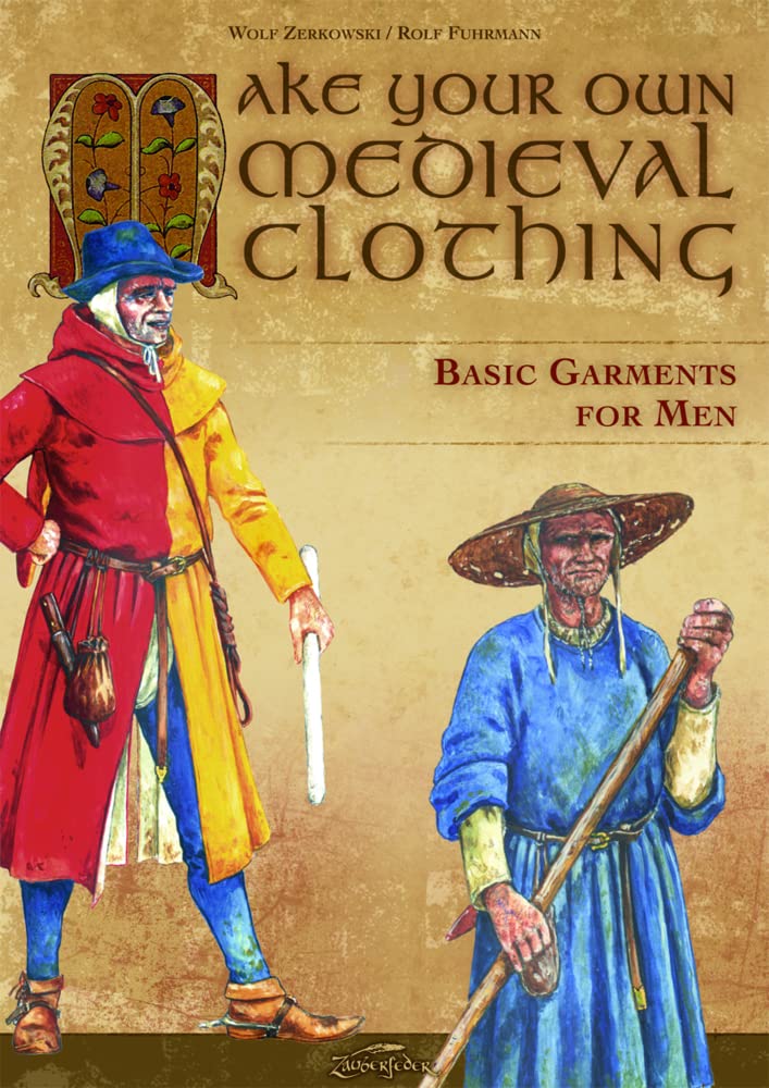 Make your own medieval clothing - Basic garments for Men cover image