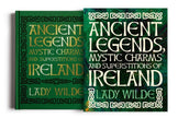 Ancient Legends, Mystic Charms and Superstitions of Ireland